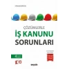 Çözümlerleİş Kanunu Sorunları