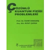 Çözümlü Kuantum Fiziği Problemleri