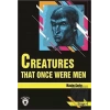 Creatures That Once Were Men Stage 4