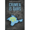 Crimea is Ours: The Crimean Tatars Never Ending Struggle