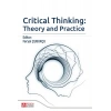 Critical Thinking: Theory and Practice