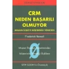 CRM Neden Başarılı Olmuyor