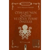 Cthulhunun Çağrısı ve Diğer Tuhaf Öyküler