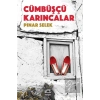 Cümbüşçü Karıncalar