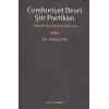 Cumhuriyet Devri Şiir Poetikası