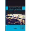 Cumhuriyet Dönemi Çağdaş Türk Romanı (1 ve 2 Takım)