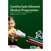 Cumhuriyet Dönemi İlkokul Programları