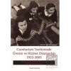 Cumhuriyet Tarihimizde Üretim ve Hizmet Düşmanlığı 1923 - 2003