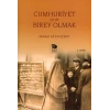 Cumhuriyet Ya da Birey Olmak