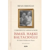 Cumhuriyetçi Muhafazakâr İsmail Hakkı Baltacıoğlu