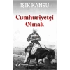 Cumhuriyetçi Olmak