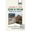 Cumhuriyetin 100. Yılında Çevre ve Toplum
