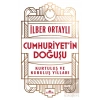 Cumhuriyet’in Doğuşu