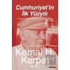 Cumhuriyet’in İlk Yüzyılı