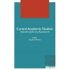 Current Academic Studies: Interdisciplinary Approach