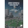 CURRENT APPROACHES IN PHYSICAL EDUCATION AND SPORTS EDUCATION II (E Kitap)