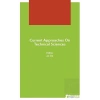 Current Approaches On Technical Sciences