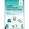 Current Marketing and Production Studies