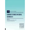 Current Studies in Social Sciences V - Aybak 2022 September
