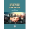 Current Studies On Employment And Unemployment - Süleyman Uğurlu