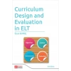 Curriculum Design And Evaluation in ELT