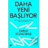 Daha Yeni Başlıyor