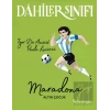 Dahiler Sınıfı - Maradona Altın Çocuk