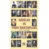 Dahiler ve Veda Mektupları
