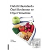 Dahili Hastalarda Özel Beslenme ve Diyet Yönetimi