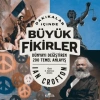 Dakikalar İçinde Büyük Fikirler - Dünyayı Değiştiren 200 Temel Anlayış