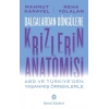 Dalgalardan Döngülere Krizlerin Anatomisi ABD ve Türkiye’den Yaşanmış Örneklerle