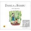 Damla İle Bambu