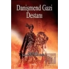 Danişmend Gazi Destanı