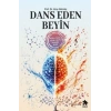 Dans Eden Beyin - Müzik ve Dans ile Uzun ve Mutlu Yaşamın Bilimi