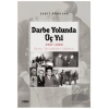 Darbe Yolunda Üç Yıl 1957-1960 Süreç, Tartışmalar, İddialar