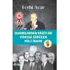 Darbelerden Kesitler - Yokuşü Sürülen Milli İrade 2