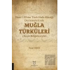 Darü’l-Elhan Türk Halk Müziği Derlemelerinde Muğla Türküleri