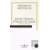 David Strauss, İtirafçı ve Yazar - Zamana Aykırı Bakışlar 1
