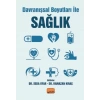 Davranışsal Boyutları ile Sağlık