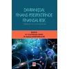 Davranışsal Finans Perspektifinde Finansal Risk Teoriler ve Uygulamalar