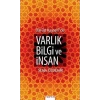 Davud Kayseride Varlık Bilgi ve İnsan