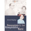 Daxuyaniyen Li Ser Rewşenbire Kurd