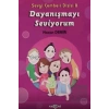 Dayanışmayı Seviyorum - Sevgi Çemberi Dizisi 8