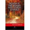 Death in the Woods and Other Stories