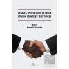 Decades of Relations Between African Countries and Turkey