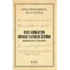 Dede Korkut’un Günbed Yazması Üzerine