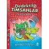 Dedektif Timsahlar 2 : Maceraya Akmak
