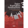 Değer Kapitalizm Finansal Kriz