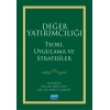 DEĞER YATIRIMCILIĞI - Teori, Uygulama ve Stratejiler