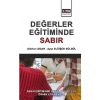 Değerler Eğitimde Sabır